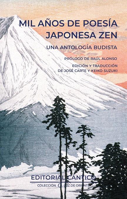 MIL AÑOS DE POESÍA JAPONESA ZEN | 9788419387660 | JOSÉ CARTE RÍPODAS | Llibreria La Font de Mimir - Llibreria online Barcelona - Comprar llibres català i castellà