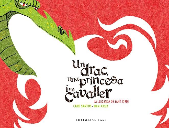 SANT JORDI. UN DRAC, UNA PRINCESA I UN CAVALLER | 9788416166602 | SANTOS, CARE | Llibreria La Font de Mimir - Llibreria online Barcelona - Comprar llibres català i castellà