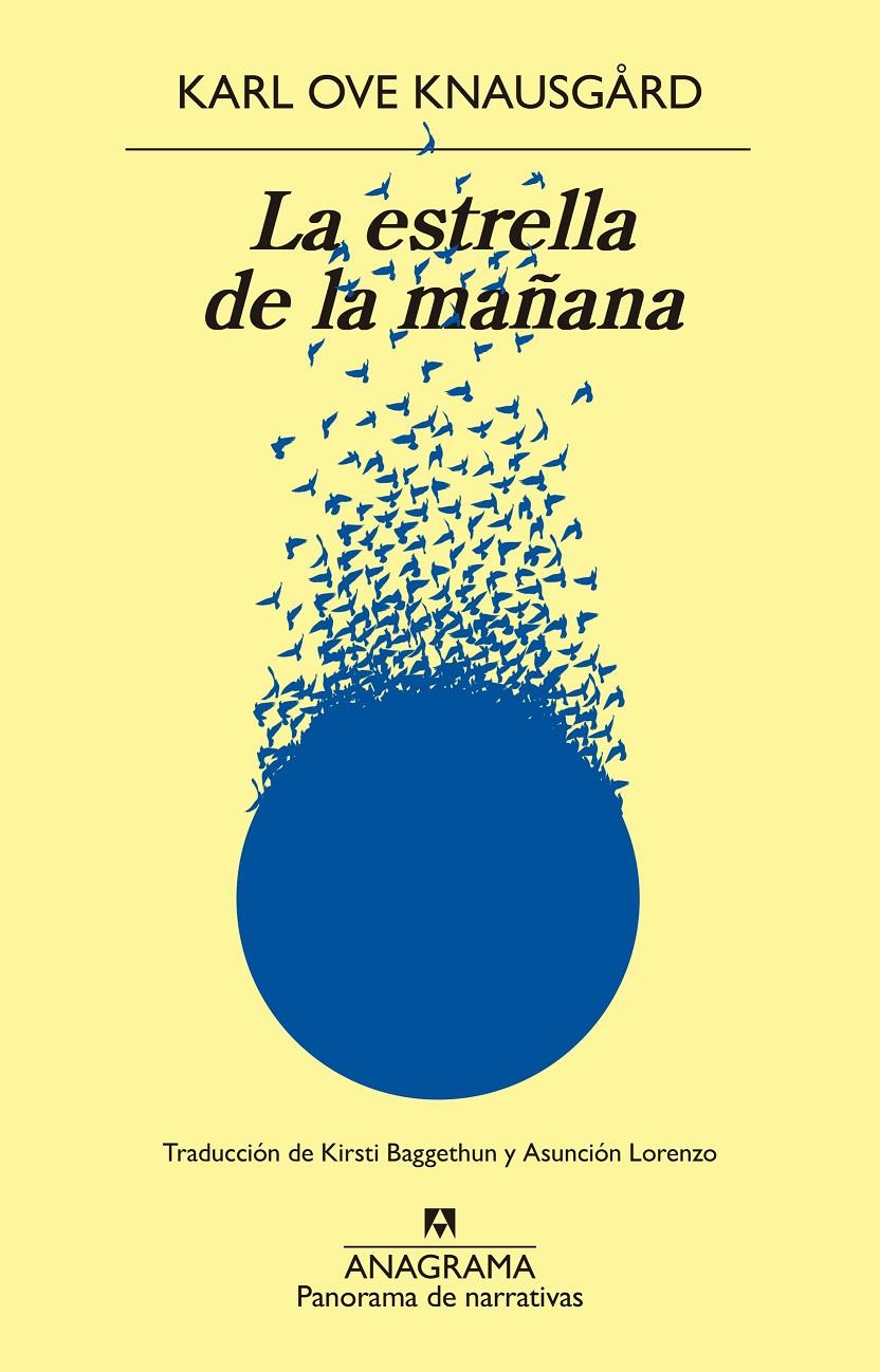 LA ESTRELLA DE LA MAÑANA | 9788433901811 | KNAUSGÅRD, KARL OVE | Llibreria La Font de Mimir - Llibreria online Barcelona - Comprar llibres català i castellà