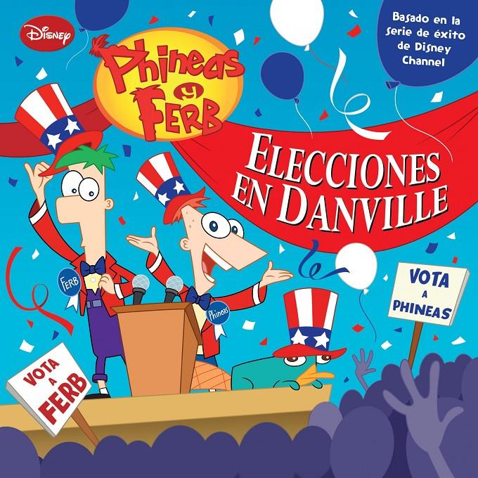PYF. ELECCIONES DANVILLE | 9788499514147 | DISNEY | Llibreria La Font de Mimir - Llibreria online Barcelona - Comprar llibres català i castellà