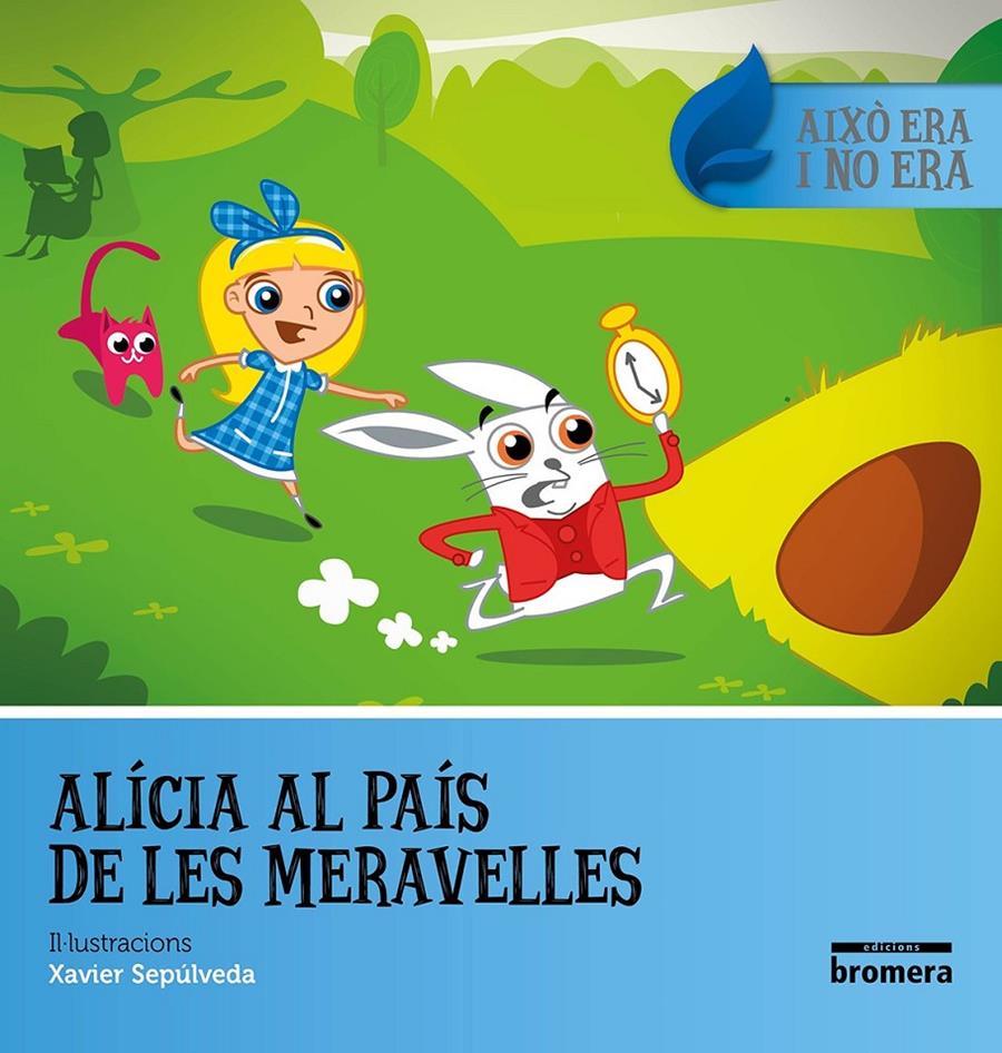 ALÍCIA AL PAÍS DE LES MERAVELLES | 9788490267752 | CARROLL, LEWIS | Llibreria La Font de Mimir - Llibreria online Barcelona - Comprar llibres català i castellà