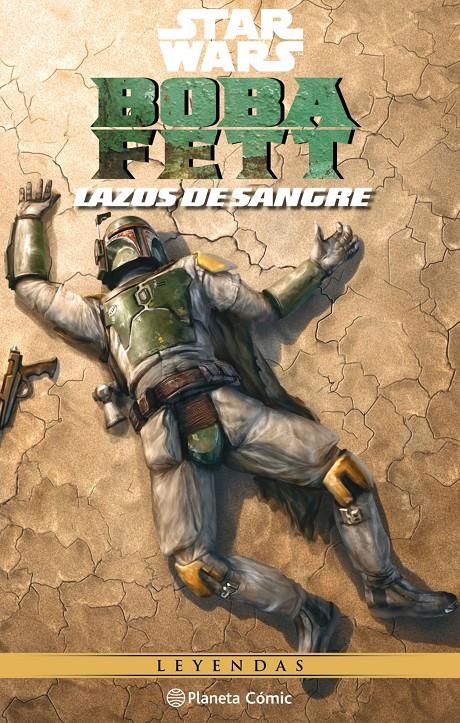 STAR WARS BOBA FETT (LAZOS DE SANGRE) | 9788413421148 | TAYLOR, TOM | Llibreria La Font de Mimir - Llibreria online Barcelona - Comprar llibres català i castellà