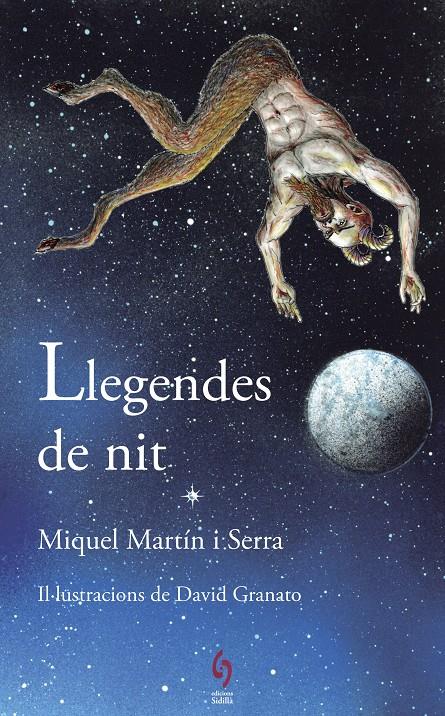 LLEGENDES DE NIT | 9788494928116 | MARTÍN SERRA, MIQUEL | Llibreria La Font de Mimir - Llibreria online Barcelona - Comprar llibres català i castellà