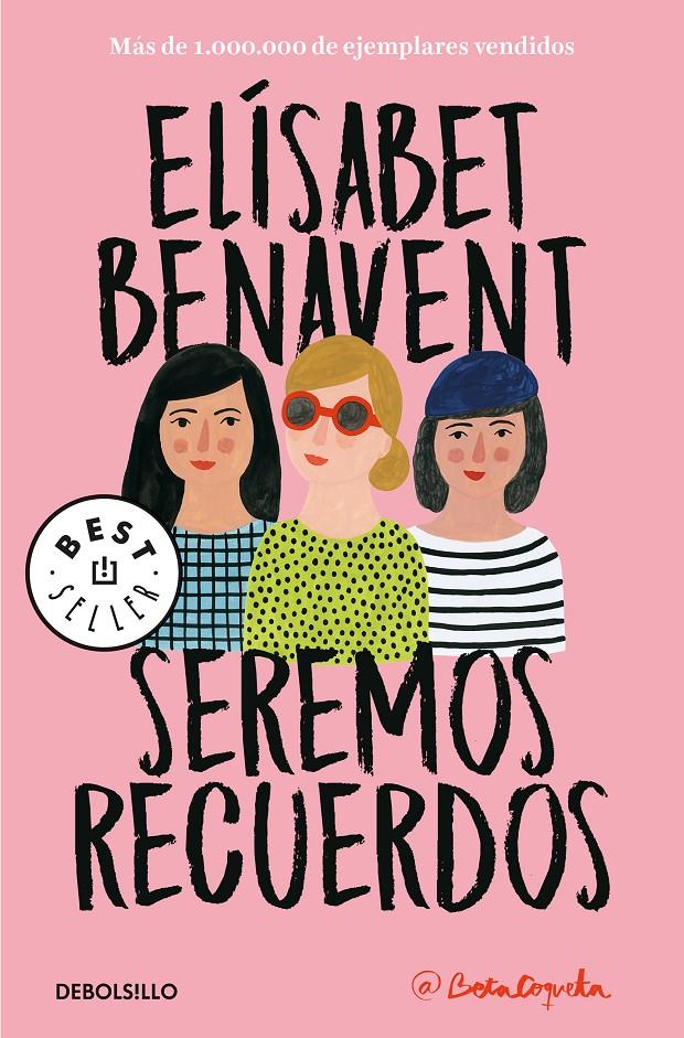 SEREMOS RECUERDOS (CANCIONES Y RECUERDOS 2) | 9788466346504 | BENAVENT, ELÍSABET | Llibreria La Font de Mimir - Llibreria online Barcelona - Comprar llibres català i castellà