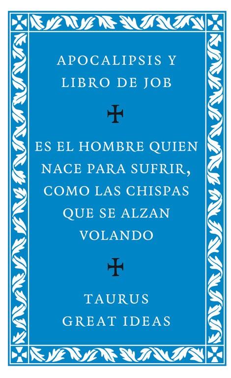APOCALIPSIS Y LIBRO DE JOB (SERIE GREAT IDEAS 27) | 9788430607266 | ANONIMO | Llibreria La Font de Mimir - Llibreria online Barcelona - Comprar llibres català i castellà