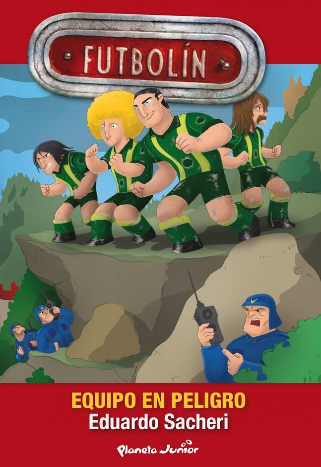 FUTBOLIN. EQUIPO EN PELIGRO | 9788408116882 | AA. VV. | Llibreria La Font de Mimir - Llibreria online Barcelona - Comprar llibres català i castellà