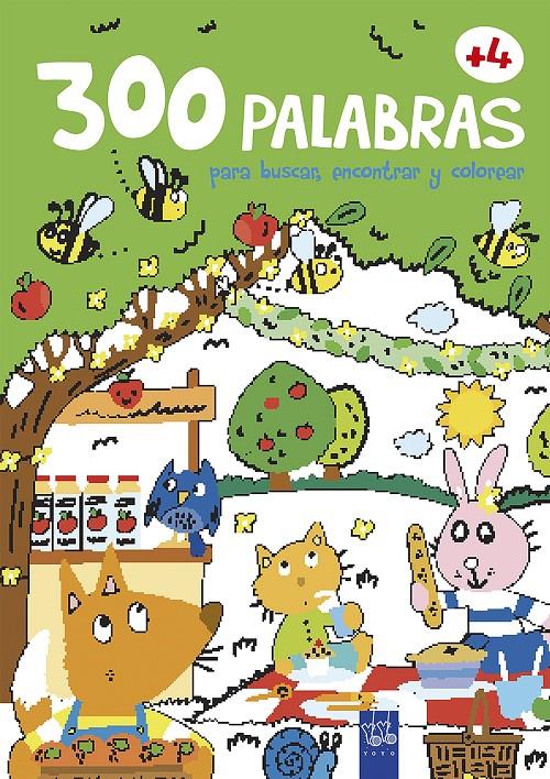 300 PALABRAS PARA BUSCAR, ENCONTRAR Y COLOREAR +4. EL CAMPO | 9788408200819 | YOYO | Llibreria La Font de Mimir - Llibreria online Barcelona - Comprar llibres català i castellà