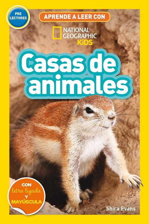 APRENDE A LEER CON NATIONAL GEOGRAPHIC (PRELECTORES) - CASAS DE ANIMALES | 9788482988221 | EVANS, SHIRA | Llibreria La Font de Mimir - Llibreria online Barcelona - Comprar llibres català i castellà