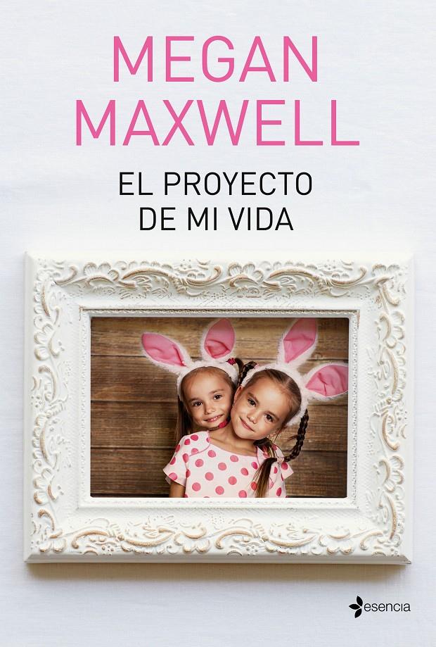 EL PROYECTO DE MI VIDA | 9788408190288 | MAXWELL, MEGAN | Llibreria La Font de Mimir - Llibreria online Barcelona - Comprar llibres català i castellà