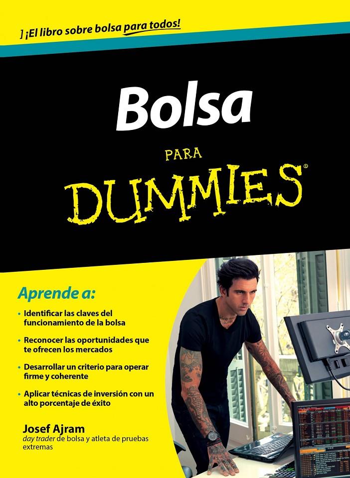 INVERTIR EN BOLSA PARA DUMMIES | 9788432901379 | JOSEF AJRAM | Llibreria La Font de Mimir - Llibreria online Barcelona - Comprar llibres català i castellà