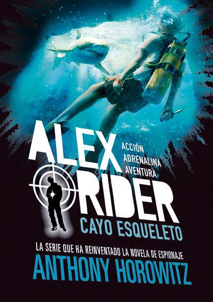 ALEX RIDER 3. CAYO ESQUELETO | 9788424669362 | HOROWITZ, ANTHONY | Llibreria La Font de Mimir - Llibreria online Barcelona - Comprar llibres català i castellà