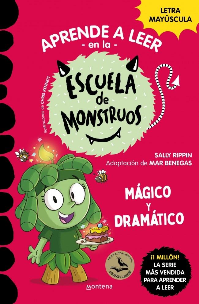 APRENDER A LEER EN LA ESCUELA DE MONSTRUOS 23 - MÁGICO Y DRAMÁTICO | 9788410396425 | RIPPIN, SALLY | Llibreria La Font de Mimir - Llibreria online Barcelona - Comprar llibres català i castellà