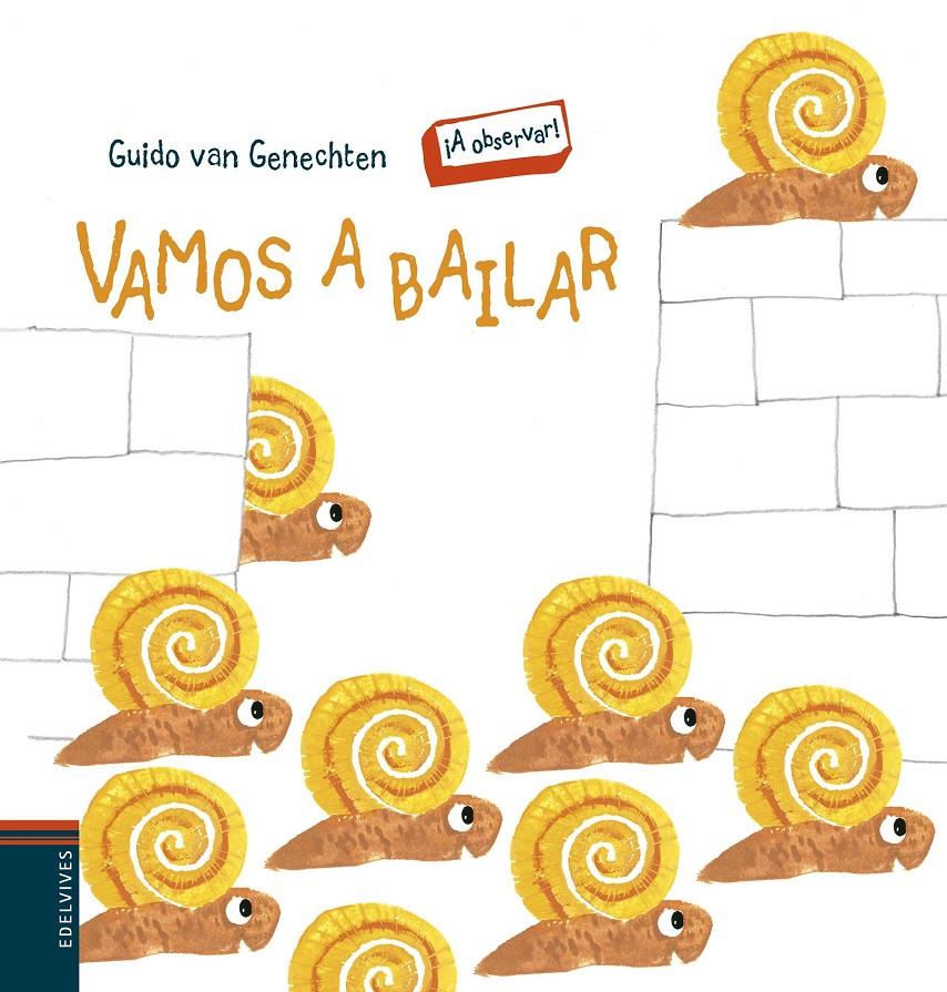 VAMOS A BAILAR | 9788426391612 | GUIDO VAN GENECHTEN | Llibreria La Font de Mimir - Llibreria online Barcelona - Comprar llibres català i castellà