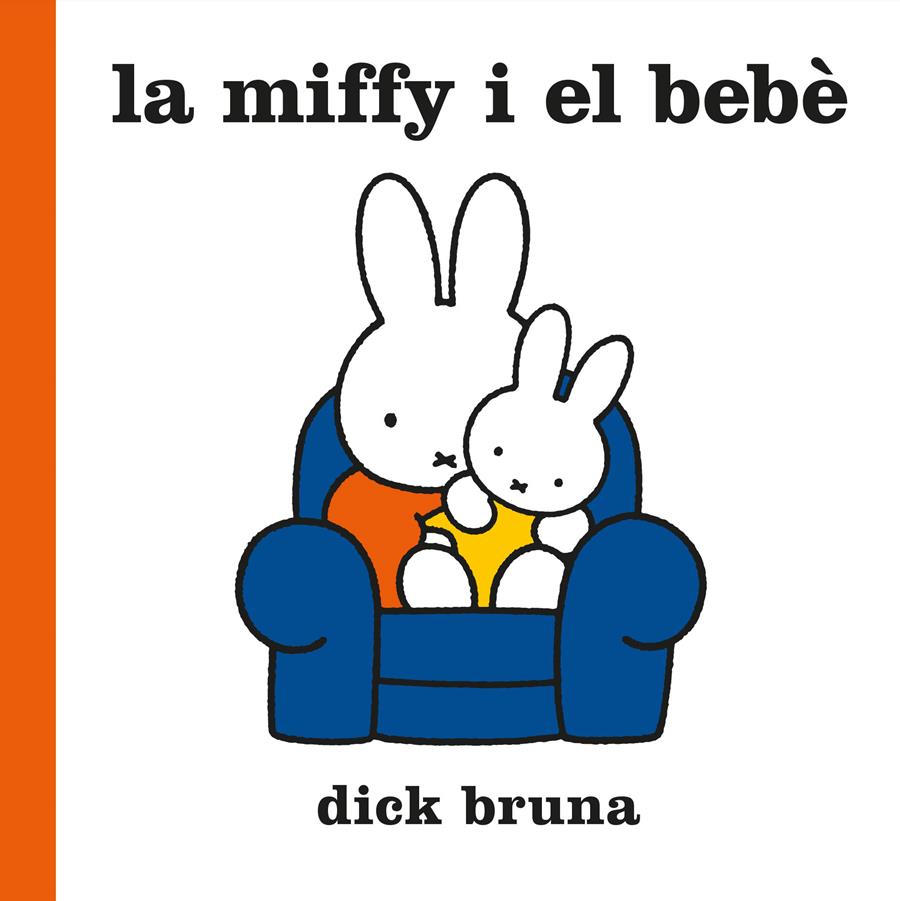 LA MIFFY I EL BEBÈ | 9788412368543 | BRUNA, DICK | Llibreria La Font de Mimir - Llibreria online Barcelona - Comprar llibres català i castellà