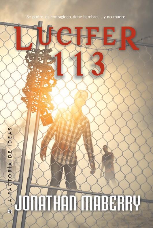 LUCIFER 113 | 9788490180945 | MABERRY, JONATHAN | Llibreria La Font de Mimir - Llibreria online Barcelona - Comprar llibres català i castellà