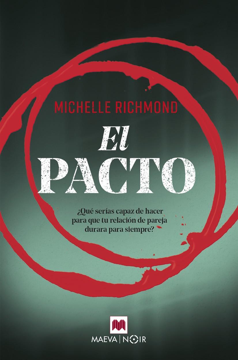 EL PACTO | 9788417108496 | RICHMOND, MICHELLE | Llibreria La Font de Mimir - Llibreria online Barcelona - Comprar llibres català i castellà