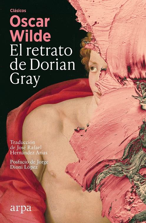 EL RETRATO DE DORIAN GRAY | 9788410313552 | WILDE, OSCAR | Llibreria La Font de Mimir - Llibreria online Barcelona - Comprar llibres català i castellà