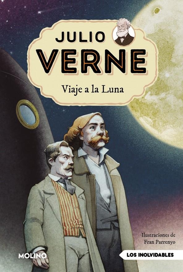 JULIO VERNE - VIAJE A LA LUNA (EDICIÓN ACTUALIZADA, ILUSTRADA Y ADAPTADA) | 9788427246072 | VERNE, JULIO | Llibreria La Font de Mimir - Llibreria online Barcelona - Comprar llibres català i castellà