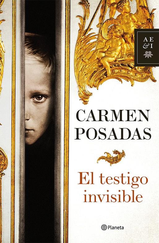 EL TESTIGO INVISIBLE | 9788408034551 | CARMEN POSADAS | Llibreria La Font de Mimir - Llibreria online Barcelona - Comprar llibres català i castellà