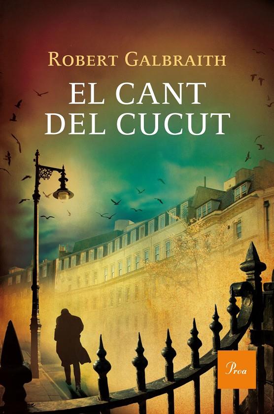 CANT DEL CUCUT, EL | 9788475884516 | ROBERT GALBRAITH ( PSEUDÒNIM DE J. K. ROWLING) | Llibreria La Font de Mimir - Llibreria online Barcelona - Comprar llibres català i castellà