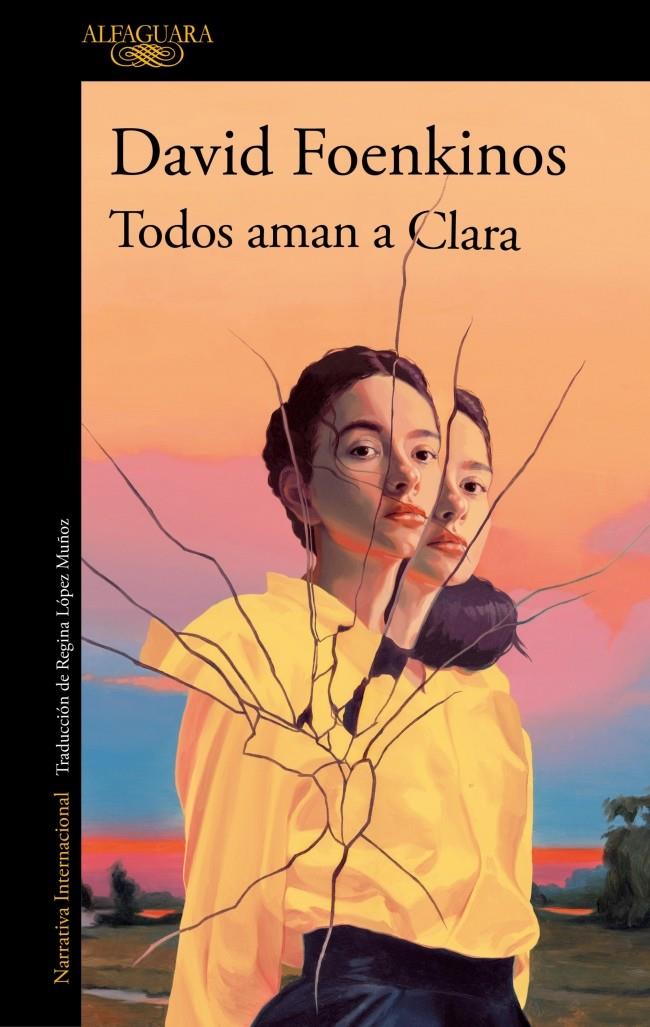 TODOS AMAN A CLARA | 9788410496934 | FOENKINOS, DAVID | Llibreria La Font de Mimir - Llibreria online Barcelona - Comprar llibres català i castellà