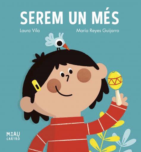 SEREM UN MÉS | 9788418609916 | VILA, LAURA | Llibreria La Font de Mimir - Llibreria online Barcelona - Comprar llibres català i castellà