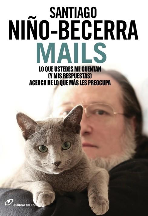 MAILS | 9788415070719 | SANTIAGO NIÑO BECERRA | Llibreria La Font de Mimir - Llibreria online Barcelona - Comprar llibres català i castellà