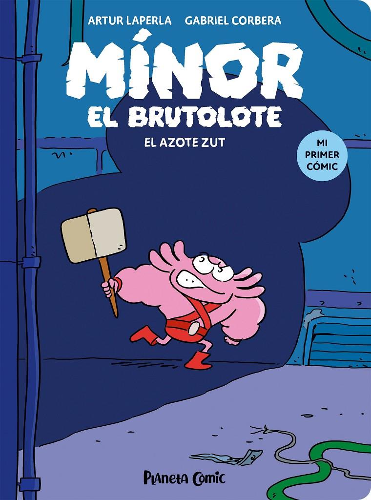 MÍNOR EL BRUTOLOTE Nº 02. EL AZOTE ZUT | 9788411409742 | LAPERLA, ARTUR/CORBERA, GABRIEL | Llibreria La Font de Mimir - Llibreria online Barcelona - Comprar llibres català i castellà