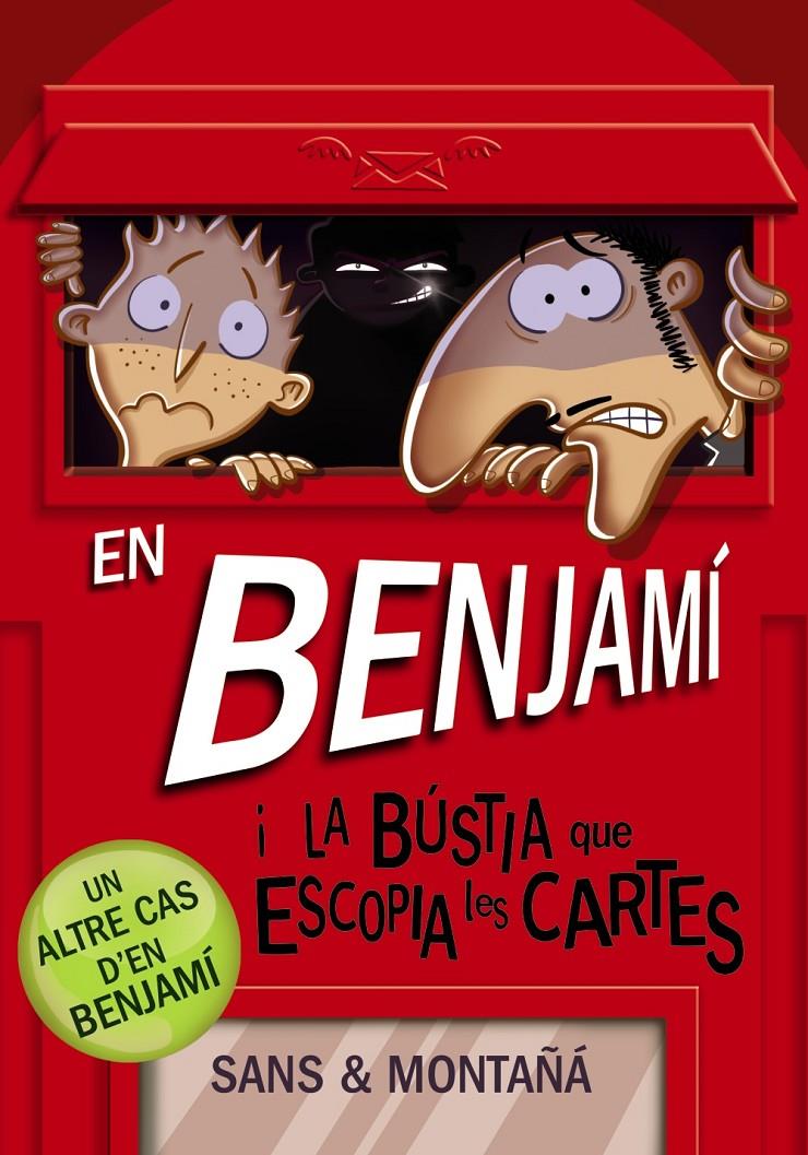 EN BENJAMÍ I LA BÚSTIA QUE ESCOPIA LES CARTES | 9788448946180 | MONTAÑÁ, RUBÈN/SANS, TONI | Llibreria La Font de Mimir - Llibreria online Barcelona - Comprar llibres català i castellà
