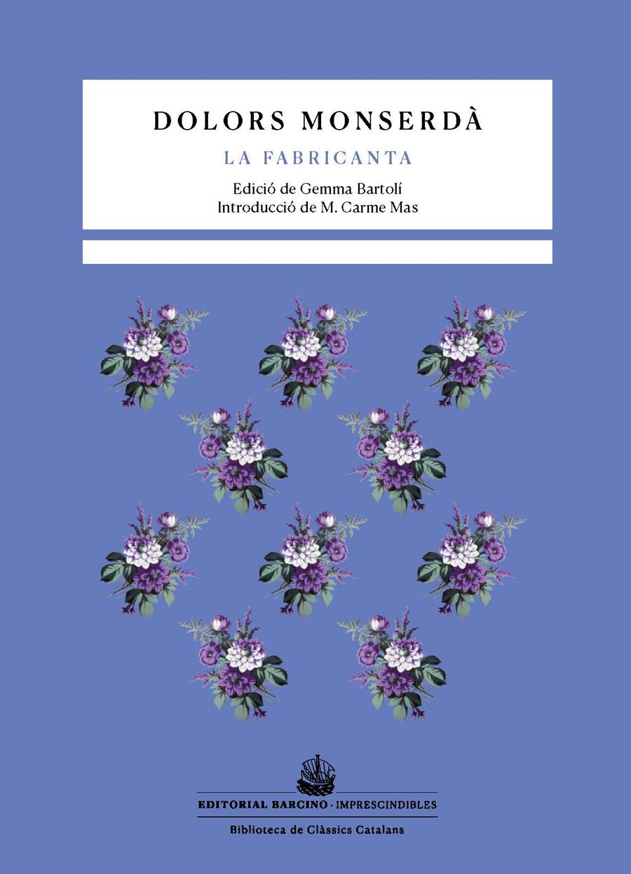 LA FABRICANTA | 9788472269071 | MONSERDÀ, DOLORS | Llibreria La Font de Mimir - Llibreria online Barcelona - Comprar llibres català i castellà