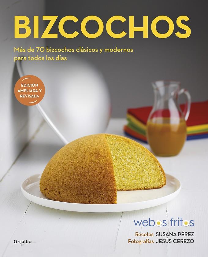 BIZCOCHOS (WEBOS FRITOS) | 9788418007590 | PÉREZ, SUSANA/CEREZO, JESÚS | Llibreria La Font de Mimir - Llibreria online Barcelona - Comprar llibres català i castellà