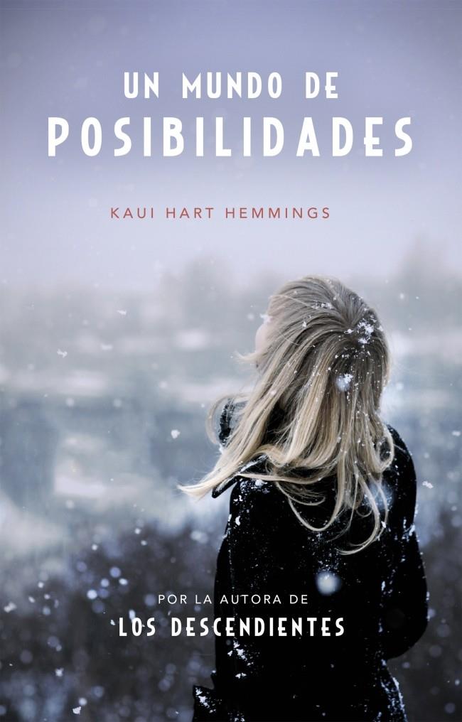 UN MUNDO DE POSIBILIDADES | 9788490622841 | HART HEMMINGS,KAUI | Llibreria La Font de Mimir - Llibreria online Barcelona - Comprar llibres català i castellà