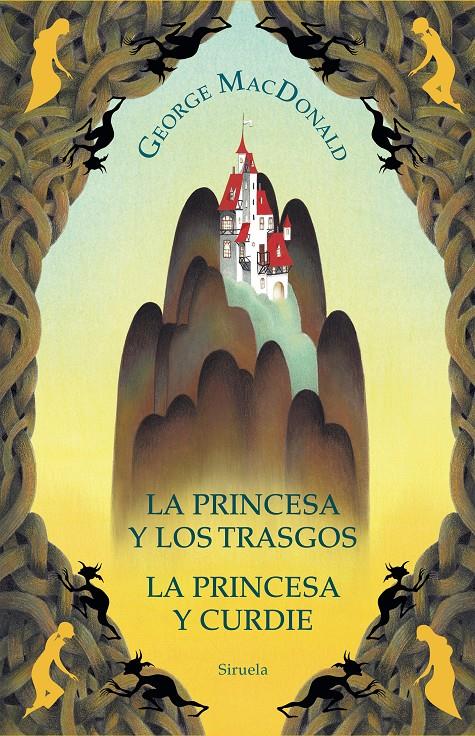 LA PRINCESA Y LOS TRASGOS / LA PRINCESA Y CURDIE | 9788419419620 | MACDONALD, GEORGE | Llibreria La Font de Mimir - Llibreria online Barcelona - Comprar llibres català i castellà