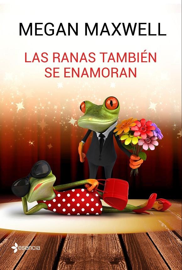 LAS RANAS TAMBIÉN SE ENAMORAN | 9788408162773 | MEGAN MAXWELL | Llibreria La Font de Mimir - Llibreria online Barcelona - Comprar llibres català i castellà