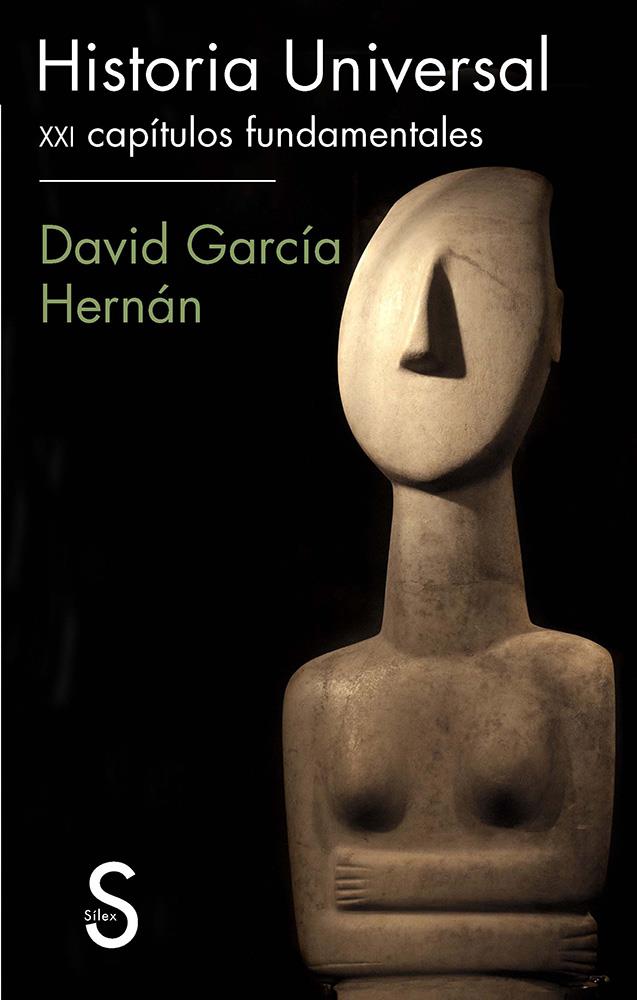 HISTORIA UNIVERSAL | 9788477378440 | GARCÍA HERNÁN, DAVID | Llibreria La Font de Mimir - Llibreria online Barcelona - Comprar llibres català i castellà