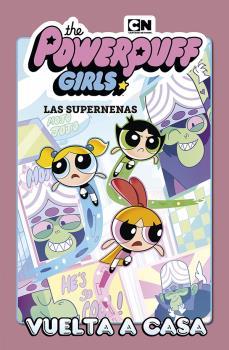 LAS SUPERNENAS 1. VUELTA A CASA | 9788467936049 | HALEY MANCINI, JAKE GOLDMAN, DERECK CHARM | Llibreria La Font de Mimir - Llibreria online Barcelona - Comprar llibres català i castellà