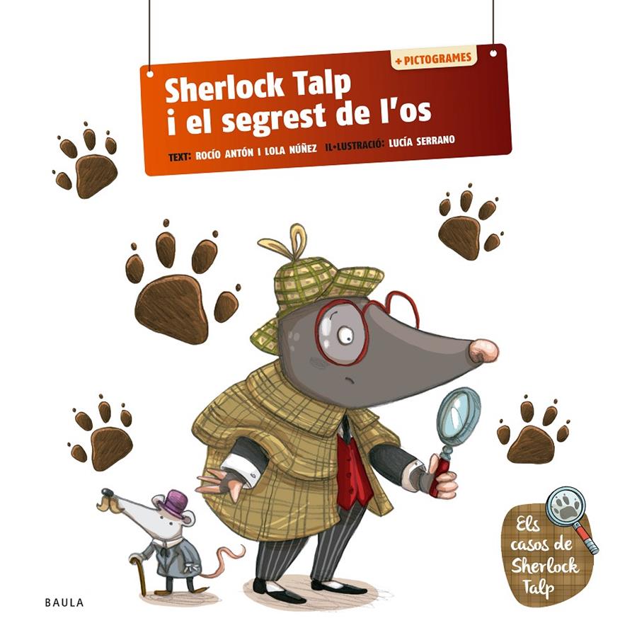 SHERLOCK TALP I EL SEGREST DE L'OS | 9788447954575 | ANTÓN BLANCO, ROCÍO/NUÑEZ MADRID, DOLORES | Llibreria La Font de Mimir - Llibreria online Barcelona - Comprar llibres català i castellà