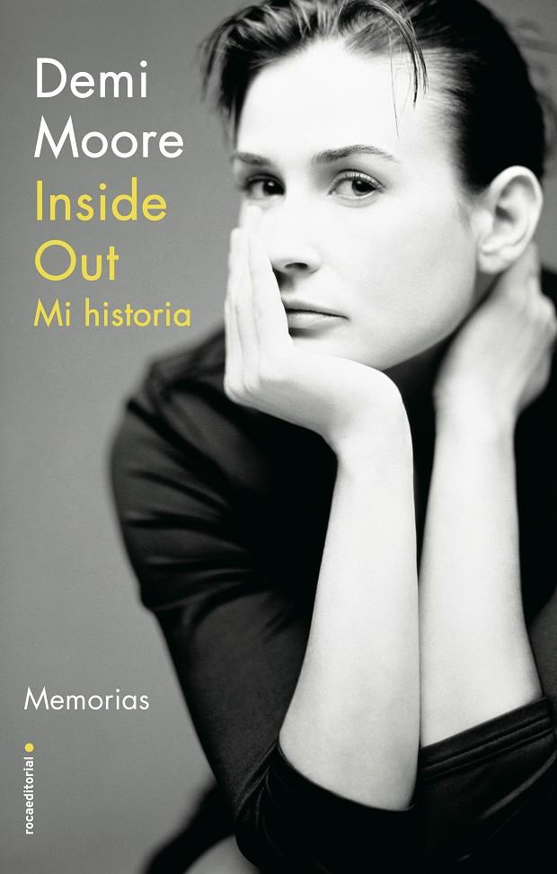 INSIDE OUT. MI HISTORIA | 9788418014239 | MOORE, DEMI | Llibreria La Font de Mimir - Llibreria online Barcelona - Comprar llibres català i castellà