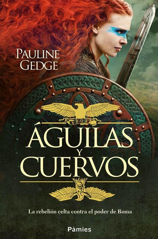 ÁGUILAS Y CUERVOS | 9788416331178 | GEDGE, PAULINE | Llibreria La Font de Mimir - Llibreria online Barcelona - Comprar llibres català i castellà