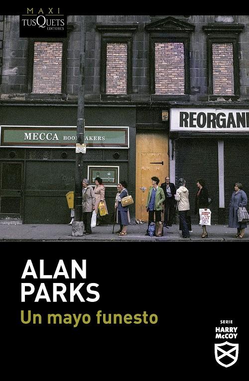 UN MAYO FUNESTO | 9788411076241 | PARKS, ALAN | Llibreria La Font de Mimir - Llibreria online Barcelona - Comprar llibres català i castellà