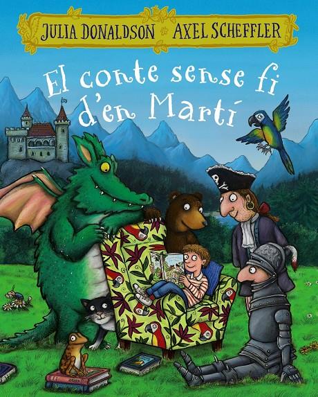 EL CONTE SENSE FI D'EN MARTÍ | 9788499069616 | DONALDSON, JULIA | Llibreria La Font de Mimir - Llibreria online Barcelona - Comprar llibres català i castellà