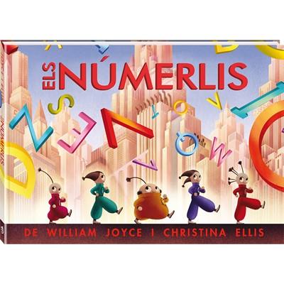 ELS NÚMERLIS | 9788494267147 | JOYCE, WILLIAM/CRISTINA ELLIS | Llibreria La Font de Mimir - Llibreria online Barcelona - Comprar llibres català i castellà