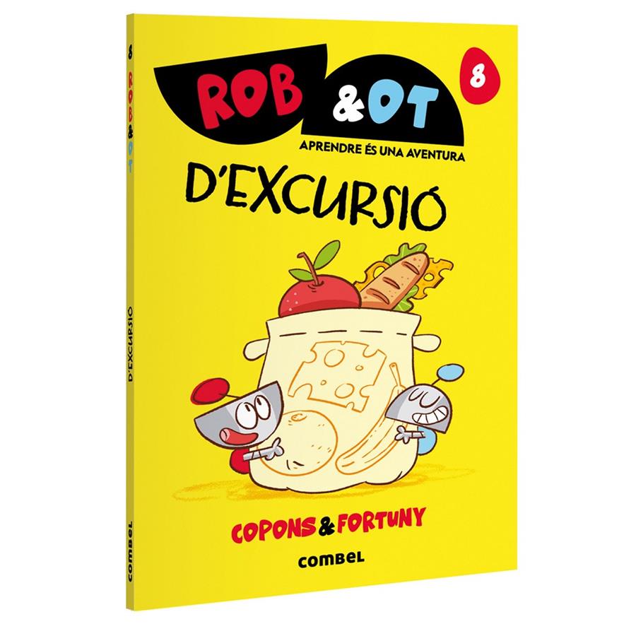 ROB&OT 8. D'EXCURSIÓ | 9788411583657 | COPONS RAMON, JAUME | Llibreria La Font de Mimir - Llibreria online Barcelona - Comprar llibres català i castellà