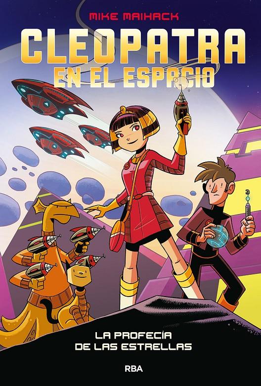 CLEOPATRA EN EL ESPACIO 1. LA PROFECÍA DE LAS ESTRELLAS | 9788427222823 | MAIHACK MIKE | Llibreria La Font de Mimir - Llibreria online Barcelona - Comprar llibres català i castellà