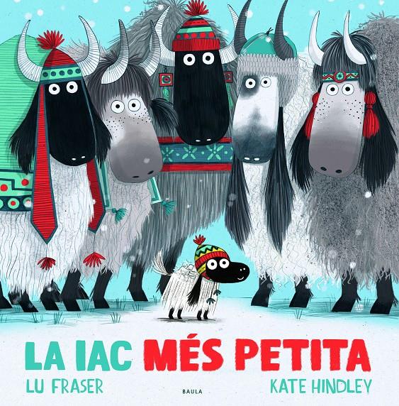 LA IAC MÉS PETITA | 9788447942688 | FRASER, LU | Llibreria La Font de Mimir - Llibreria online Barcelona - Comprar llibres català i castellà