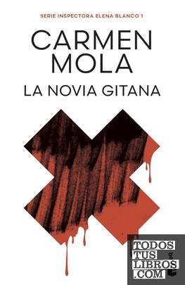 LA NOVIA GITANA (INSPECTORA ELENA BLANCO, 1) | 9788408316787 | MOLA, CARMEN | Llibreria La Font de Mimir - Llibreria online Barcelona - Comprar llibres català i castellà