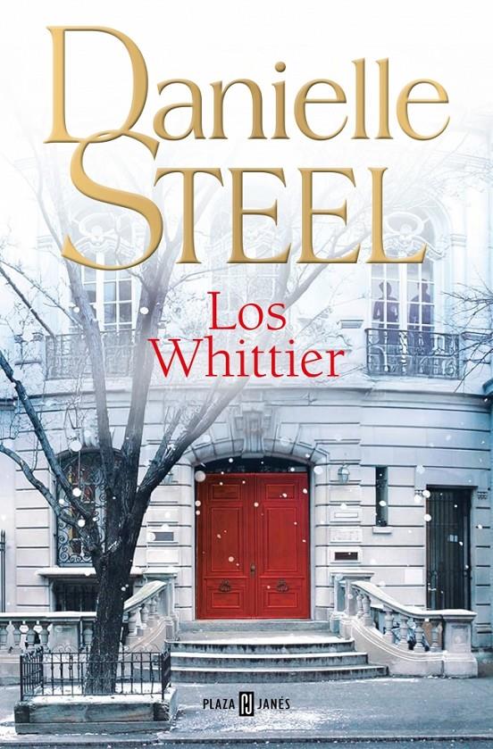 LOS WHITTIER | 9788401036910 | STEEL, DANIELLE | Llibreria La Font de Mimir - Llibreria online Barcelona - Comprar llibres català i castellà