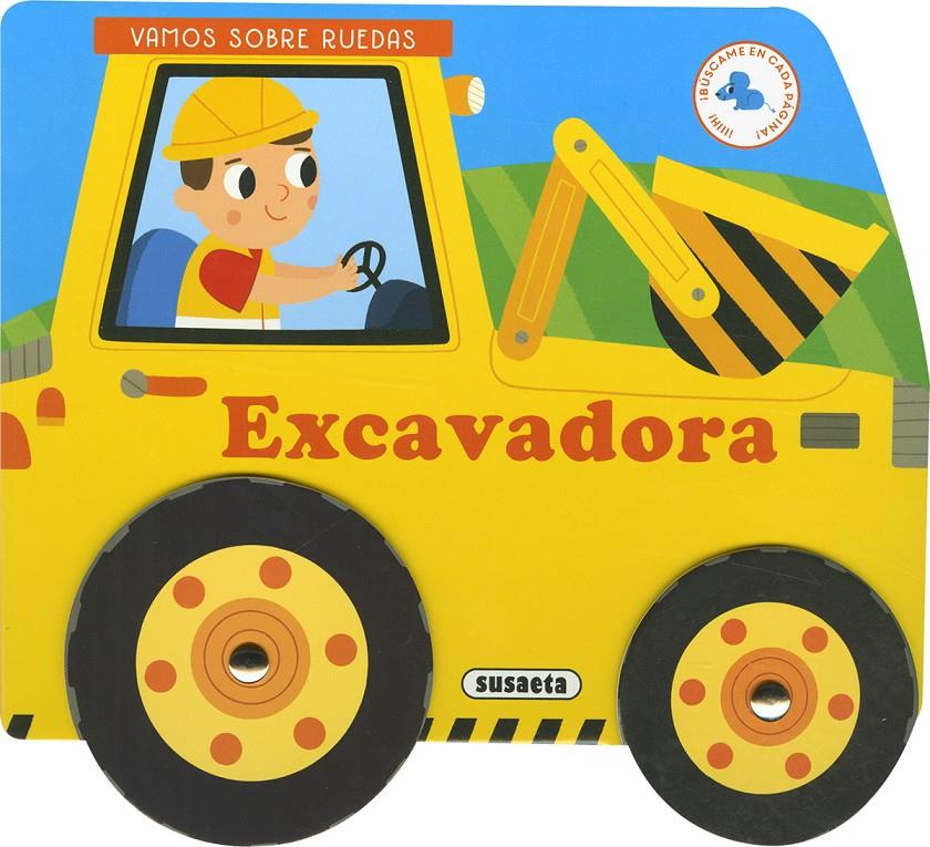 EXCAVADORA | 9788410848979 | SUSAETA EDICIONES | Llibreria La Font de Mimir - Llibreria online Barcelona - Comprar llibres català i castellà