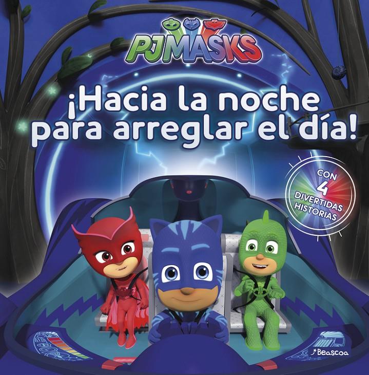 ¡HACIA LA NOCHE PARA ARREGLAR EL DÍA! (PJ MASKS. PRIMERAS LECTURAS) | 9788448849313 | VARIOS AUTORES | Llibreria La Font de Mimir - Llibreria online Barcelona - Comprar llibres català i castellà