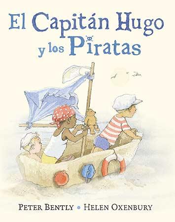 EL CAPITÁN HUGO Y LOS PIRATAS | 9788426141835 | BENTLY, PETER | Llibreria La Font de Mimir - Llibreria online Barcelona - Comprar llibres català i castellà